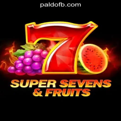 Experience the Thrill of 7SuperSevensFruits at PALDO Online Casino Philippines