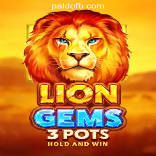 Discover LionGems3pots at PALDO Online Casino Philippines