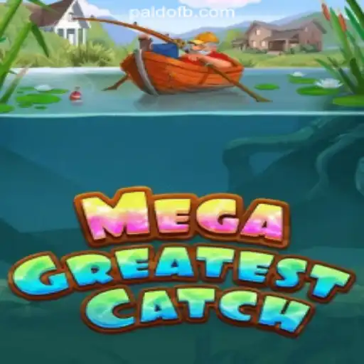 Discover the Excitement of MegaGreatestCatch at PALDO Online Casino Philippines